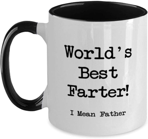 World's Best Farter I Mean Father Funny Dad Ceramic Mug