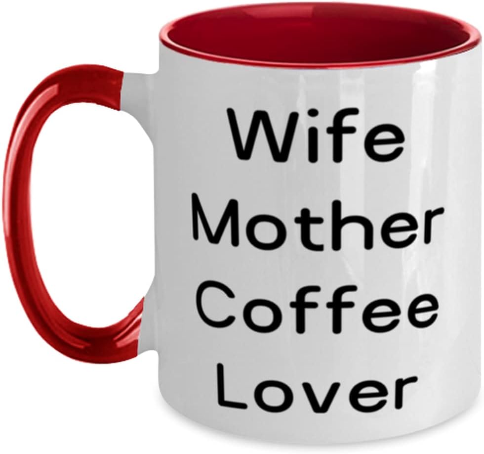 Beautiful Mother, Wife Mother Coffee Lover, Epic Mother's Ceramic Mug