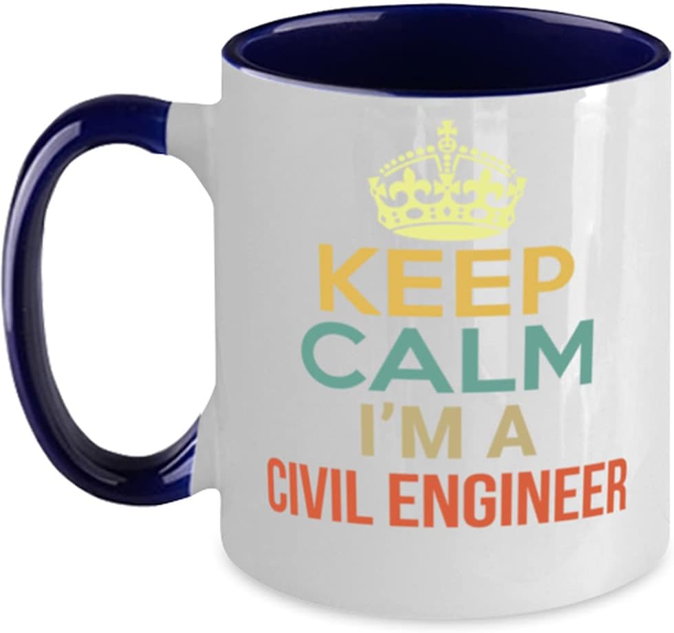 Keep Calm I'm A Civil Engineer, Blue Ceramic Mug