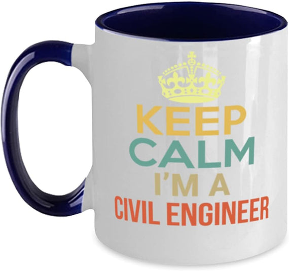 Keep Calm I'm A Civil Engineer, Blue Ceramic Mug