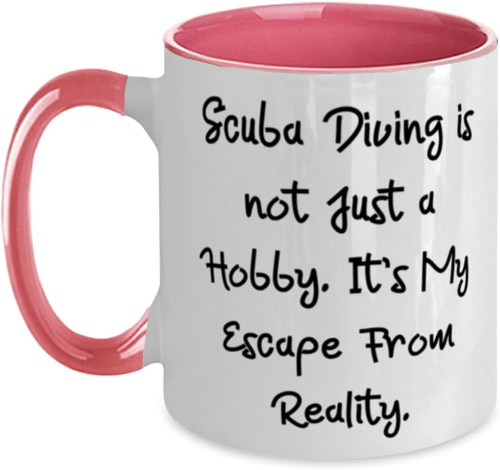 Surprise Scuba Diving Gifts, Scuba Diving Is Not Just A Ceramic Mug