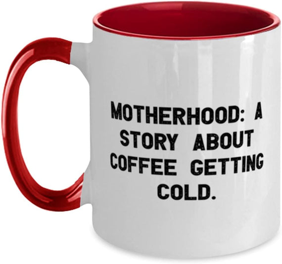 Fancy Mommy, Motherhood: A Story About Coffee Getting Ceramic Mug