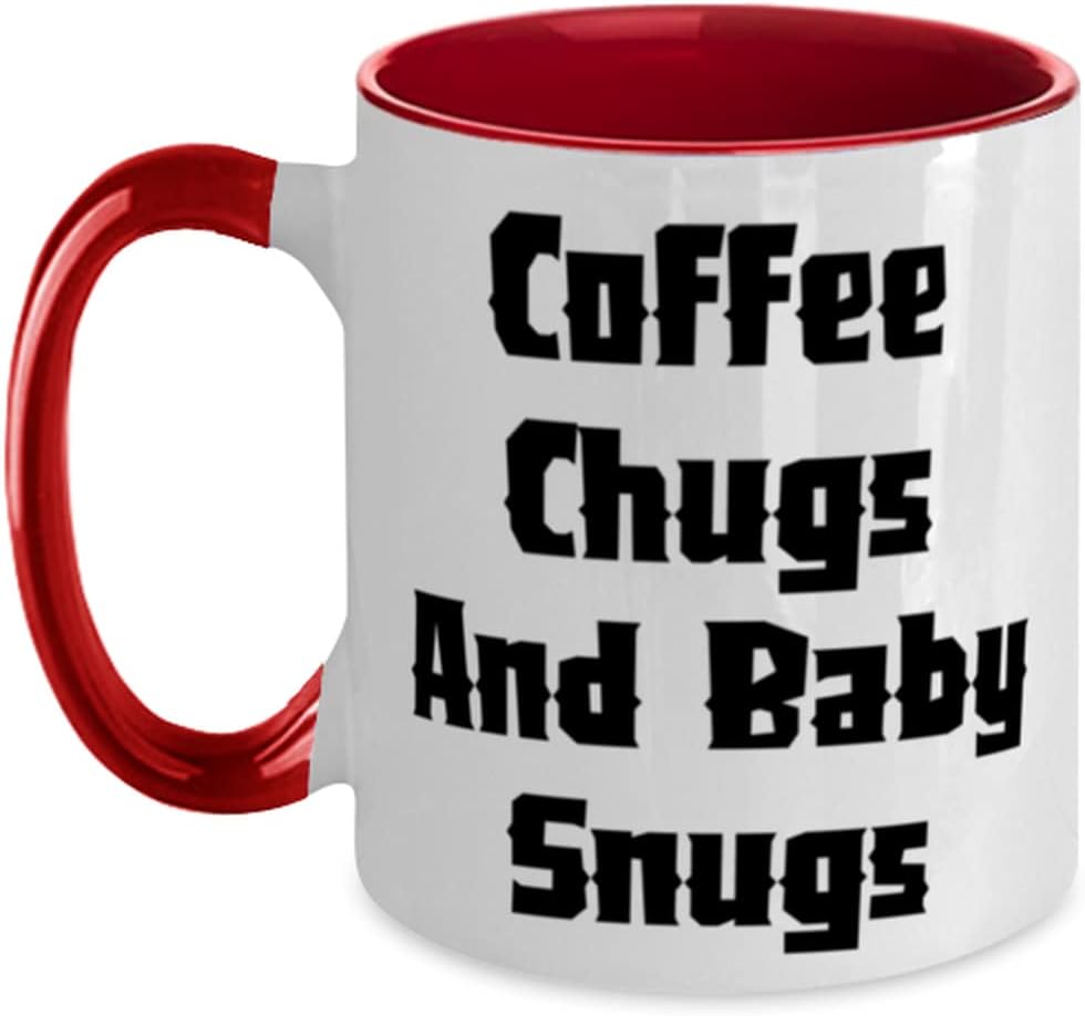 Best Mommy, Coffee Chugs And Baby Snugs, Best For Mom Ceramic Mug