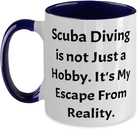Special Scuba Diving Scuba Diving Not Just Hobby Ceramic Mug