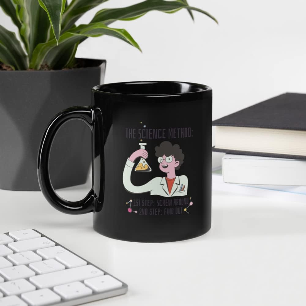 The Science Method: Screw Around Find And Find Out Black Ceramic Mug