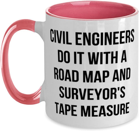 Civil Engineers Do It With A Road Map Ceramic Mug