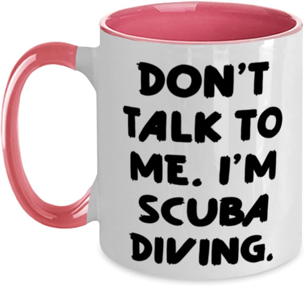 Fun Scuba Diving, Don't Talk To Me. I'm Scuba Diving. Ceramic Mug