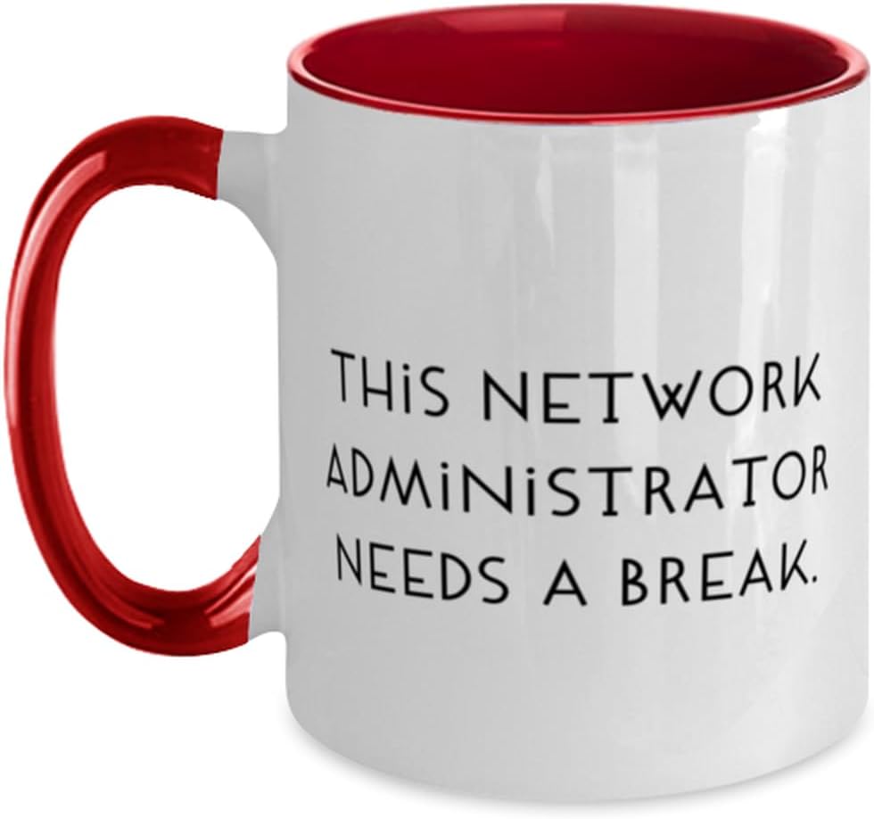 This Network Administrator Needs., Network Administrator Ceramic Mug
