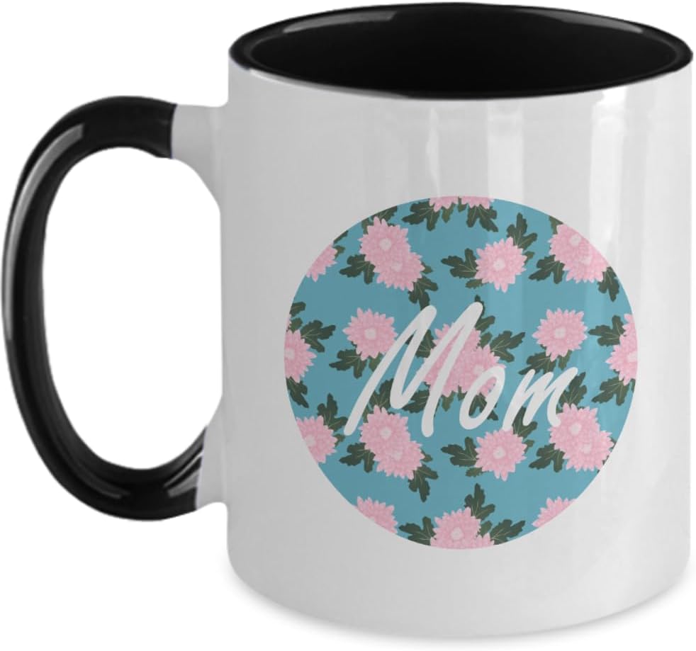 Floral Mom Beautiful Flower Mothers Day Ceramic Mug