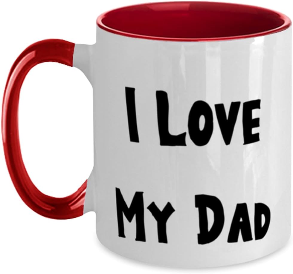 I Love My Dad, Daddy Present From Son Daughter, Cool For Ceramic Mug