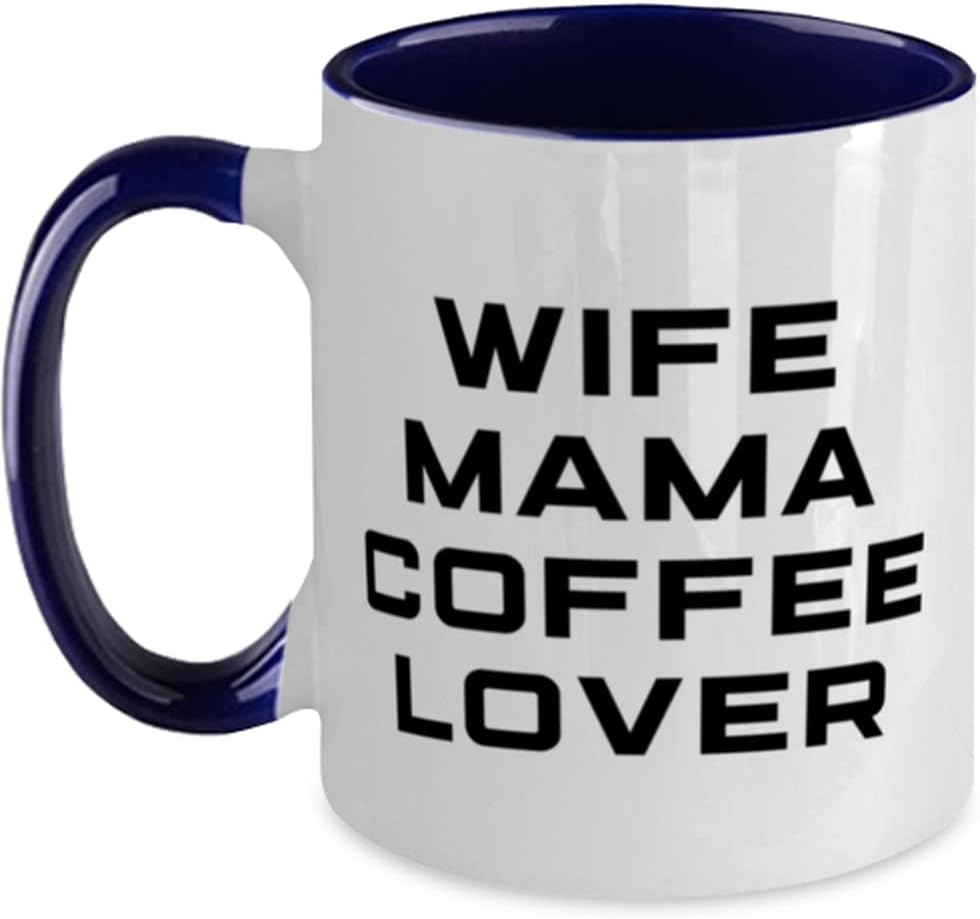 New Mama, Wife Mama Coffee Lover, Present For Mom, Idea Ceramic Mug