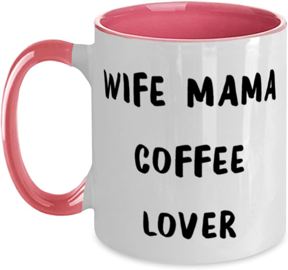 Fun Mama, Wife Mama Coffee Lover, Brilliant Mother's Day Ceramic Mug