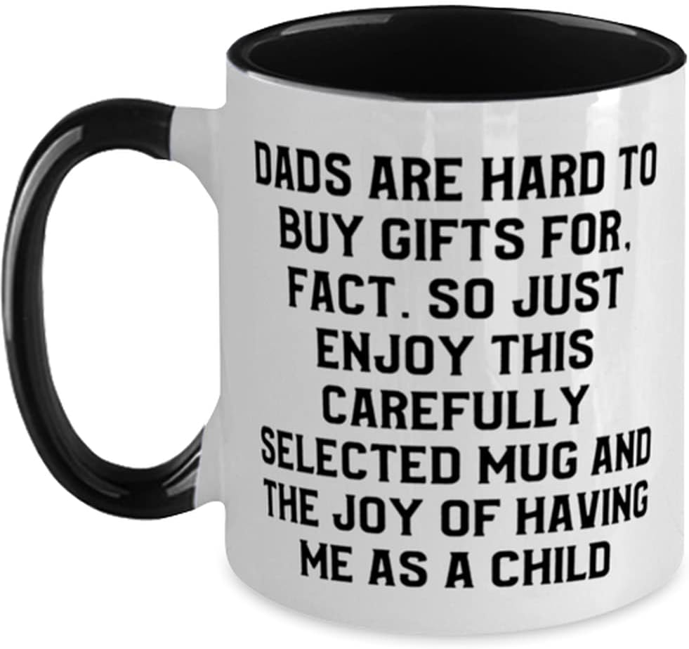 Fancy Papa, Dads Are Hard To Buy For, Fact. So Just Enjoy Ceramic Mug