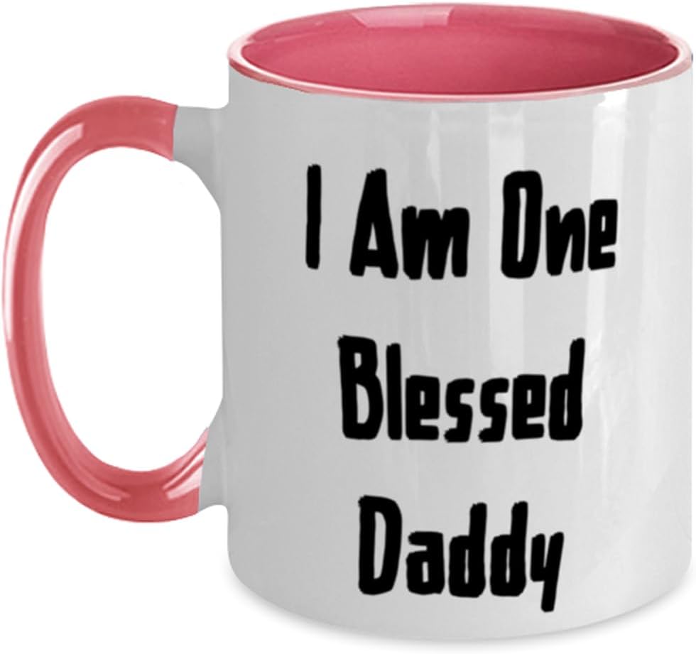 I Am One Blessed Daddy Funny Fathers Day Ceramic Mug