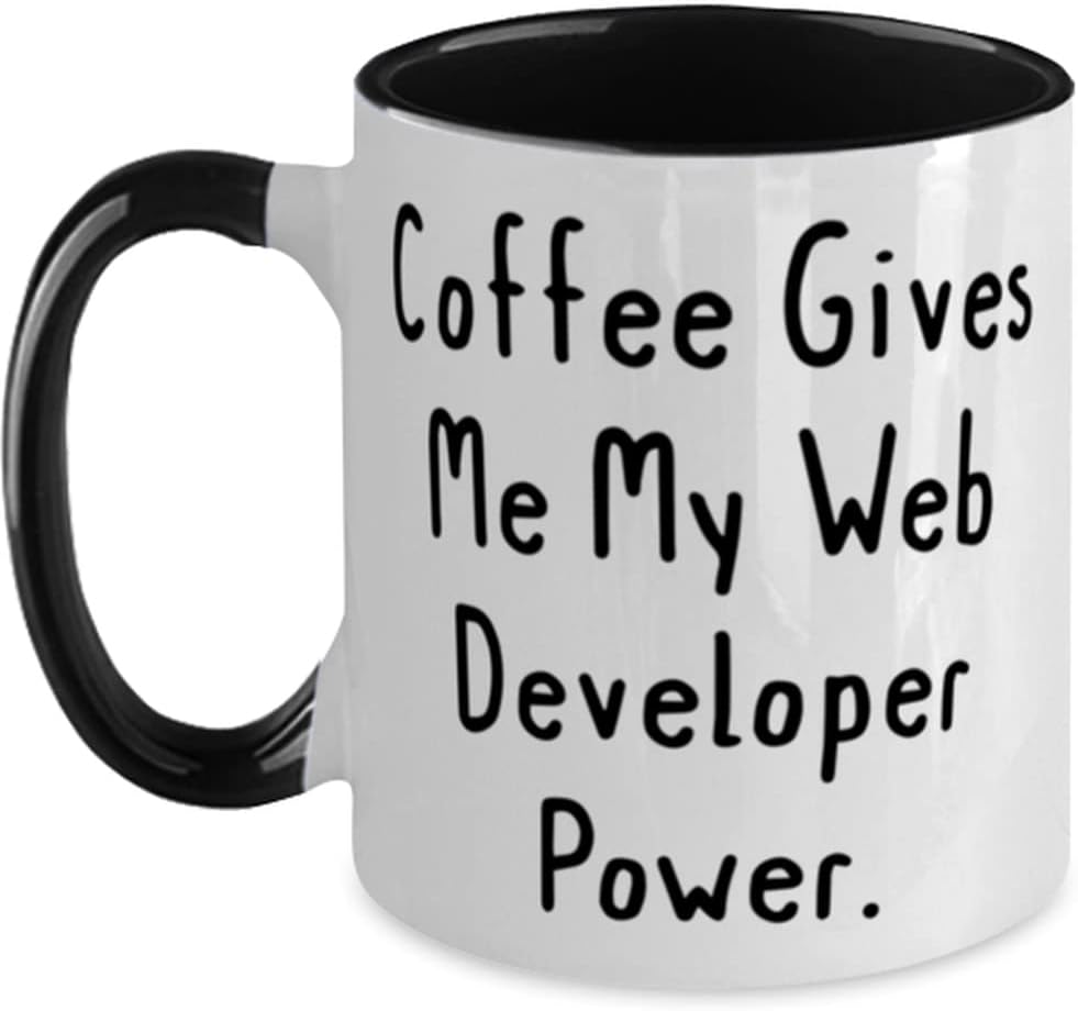 Coffee Gives Me My Web Developer Power., Web Developer Ceramic Mug