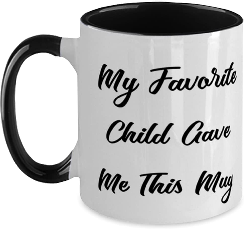 Father For Dad, My Favorite Child Gave Me This Ceramic Mug