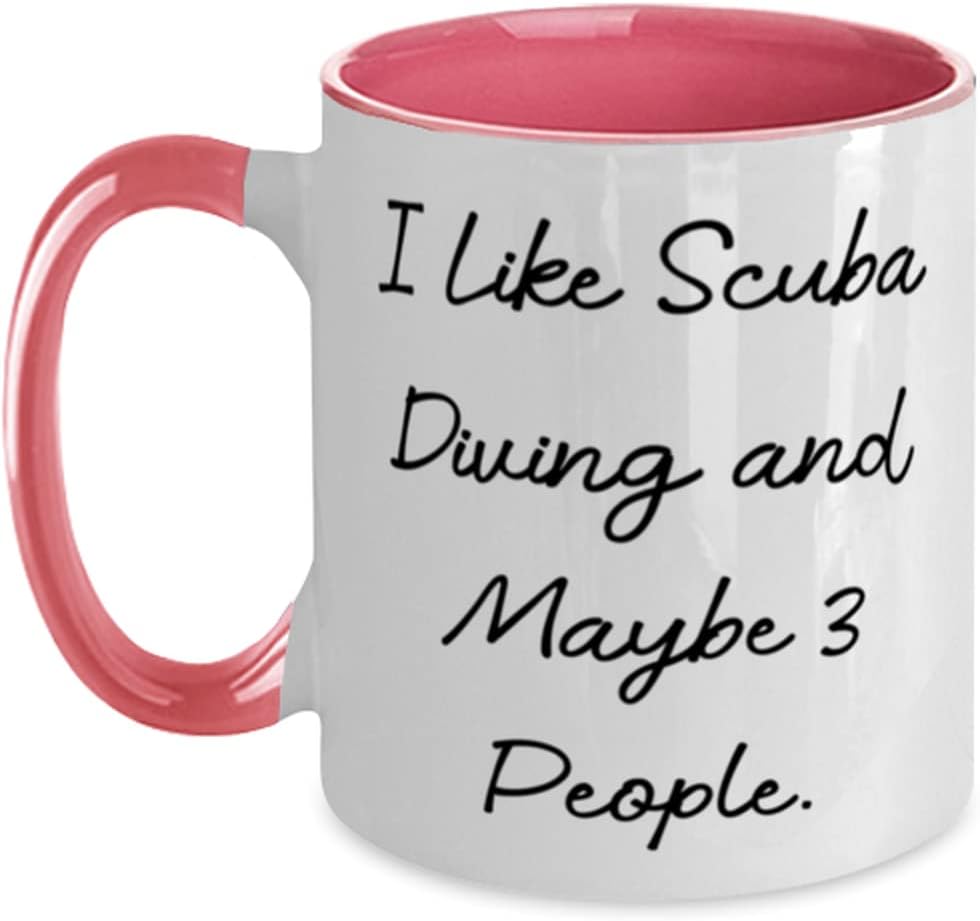 I Like Scuba Diving and Maybe 3 People Ceramic Mug