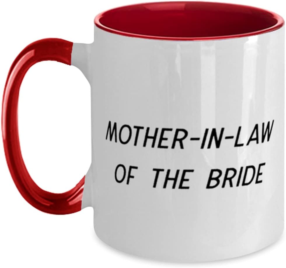 Mother-In-Law Of The Bride, Mother-In-Law Present From Ceramic Mug