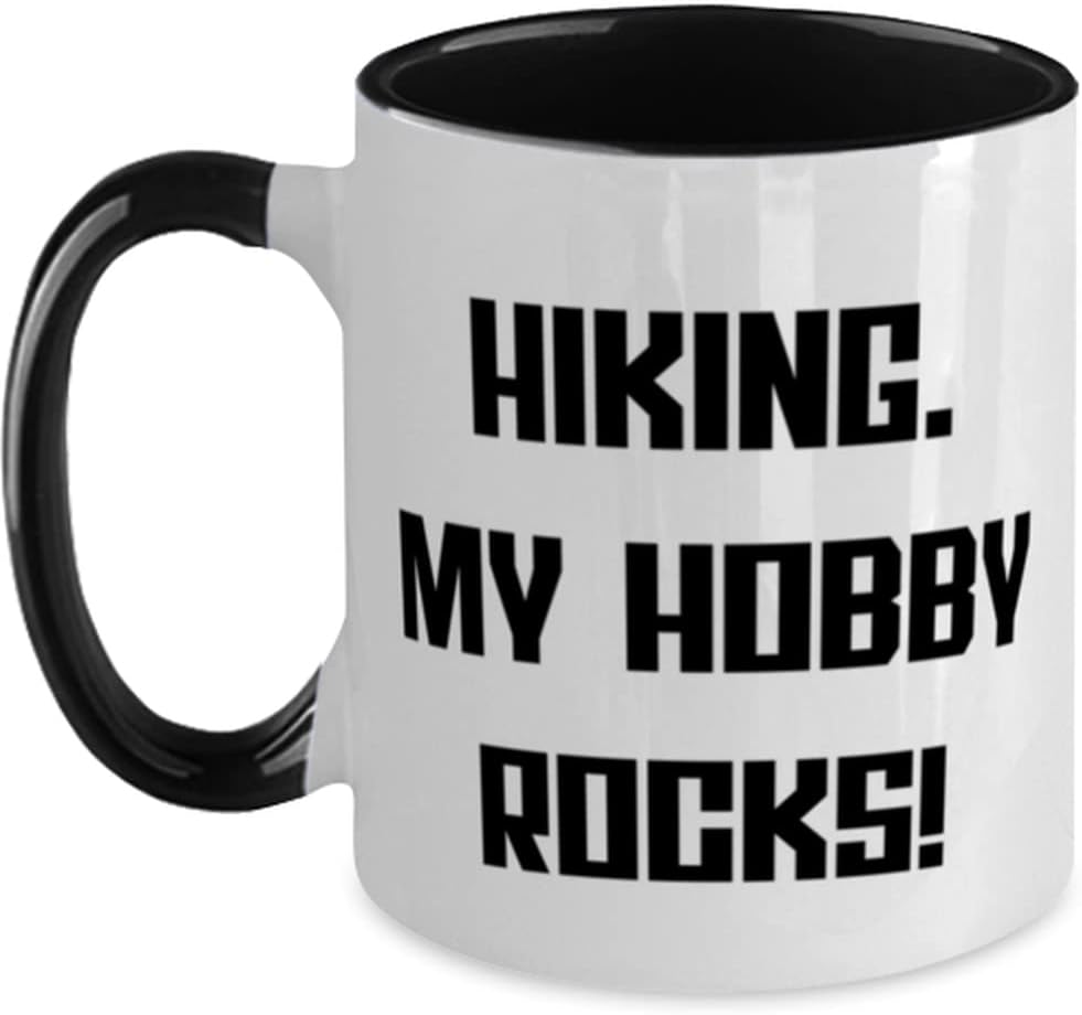 Epic Hiking. My Hobby Rocks!, Gifts For Friends, Present Ceramic Mug