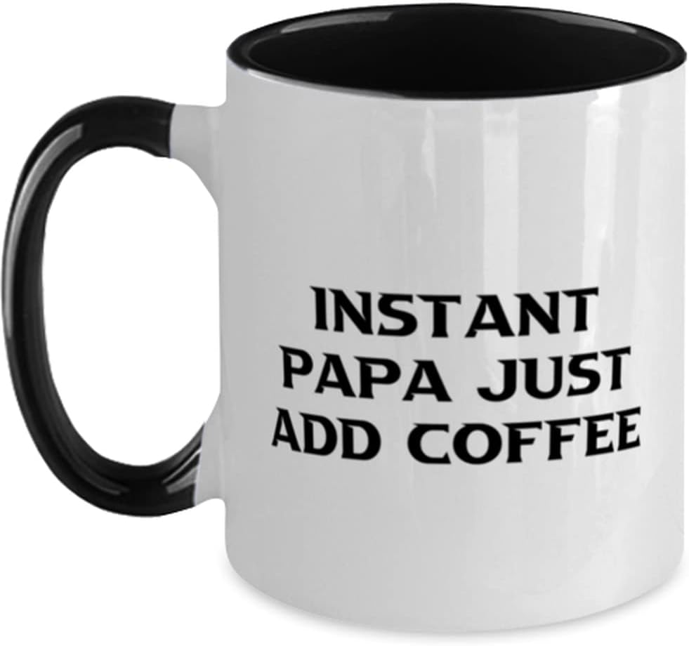 Special Papa, Instant Papa Just Add Coffee, Present For Ceramic Mug