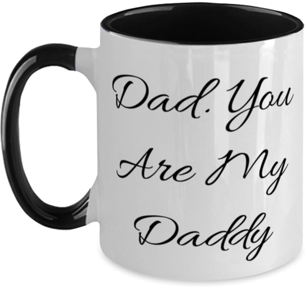 Dad. You Are My Daddy From Daughter, Father, Present For Ceramic Mug