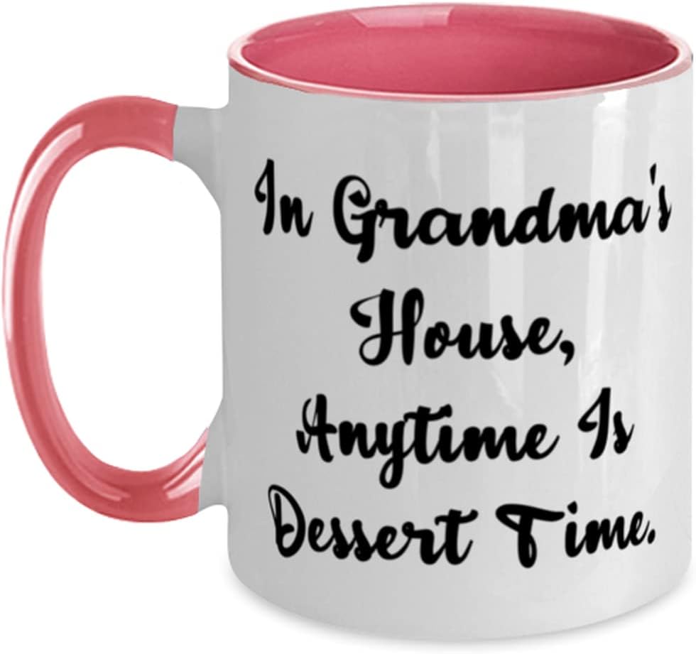 Funny Grandma Gifts, In Grandma's House, Anytime Is Ceramic Mug