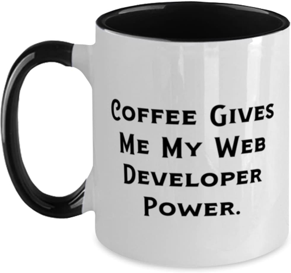 Best Web Developer, Coffee Gives Me My Web Developer Ceramic Mug