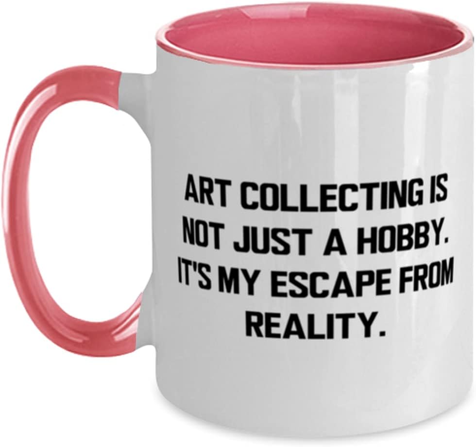 Brilliant Art Collecting, Art Collecting Is Not Just A Ceramic Mug