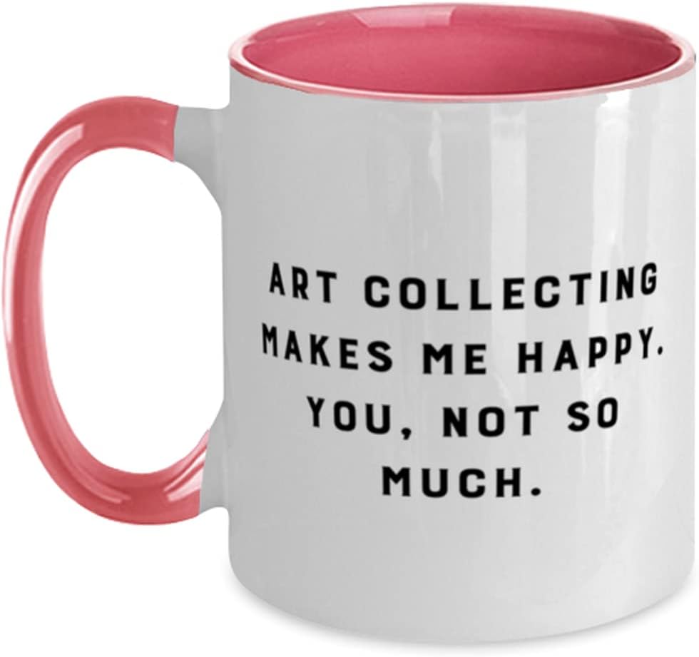 Inspire Art Collecting, Art Collecting Makes Me Happy. Ceramic Mug