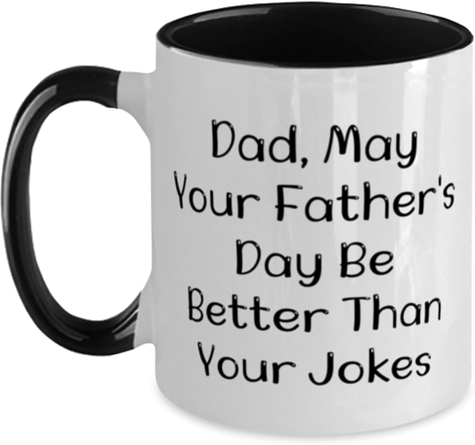 Dad May Your Fathers Day Beat Your Jokes Ceramic Mug
