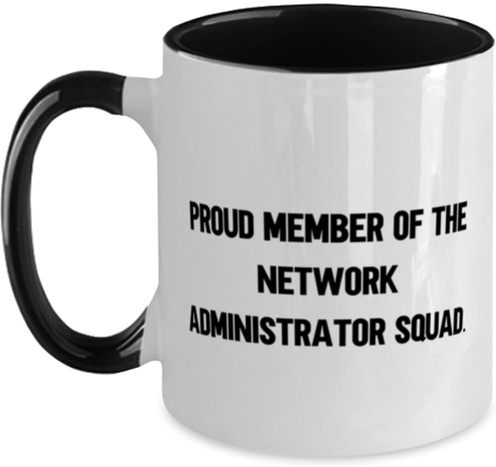 Perfect Network Administrator Gifts, Proud Member Of The Ceramic Mug