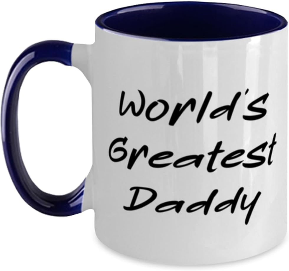 Joke Daddy Gifts, World's Greatest Daddy, Birthday Gifts Ceramic Mug