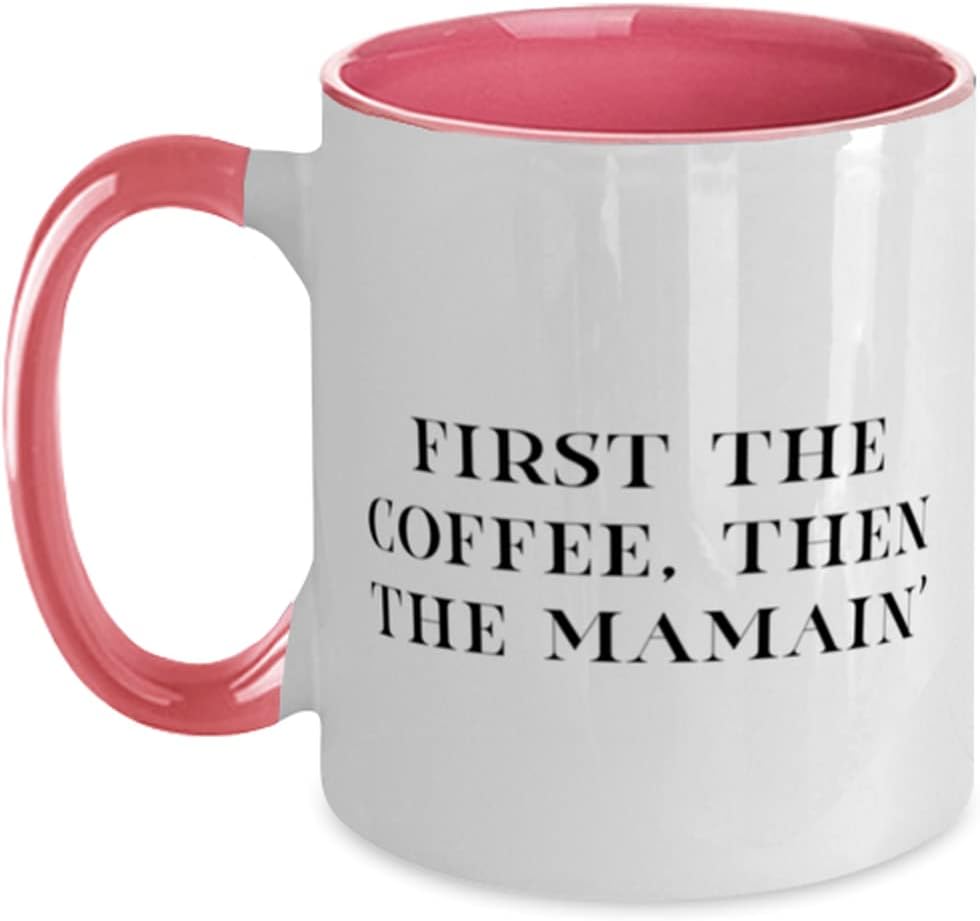 Perfect Mama, First The Coffee, Then The Mamain', Mama Ceramic Mug