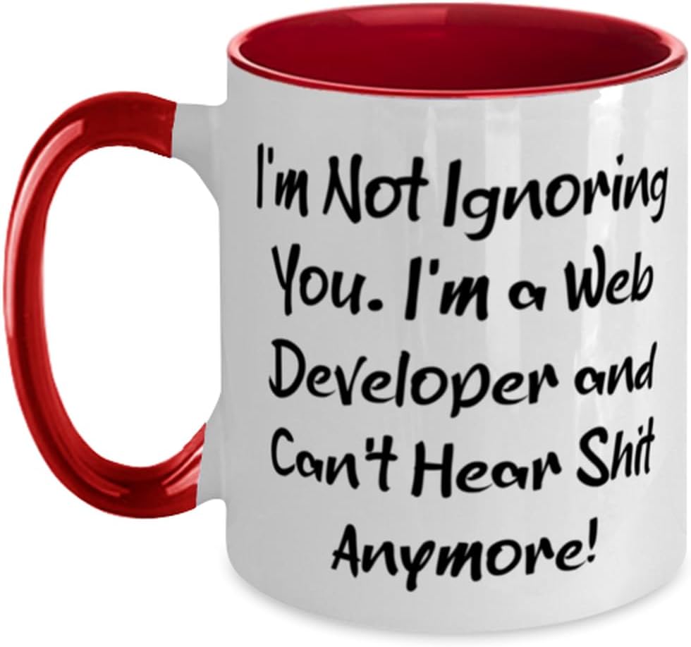 Fancy Web Developer Gifts, I'm Not Ignoring You. I'm A! Ceramic Mug