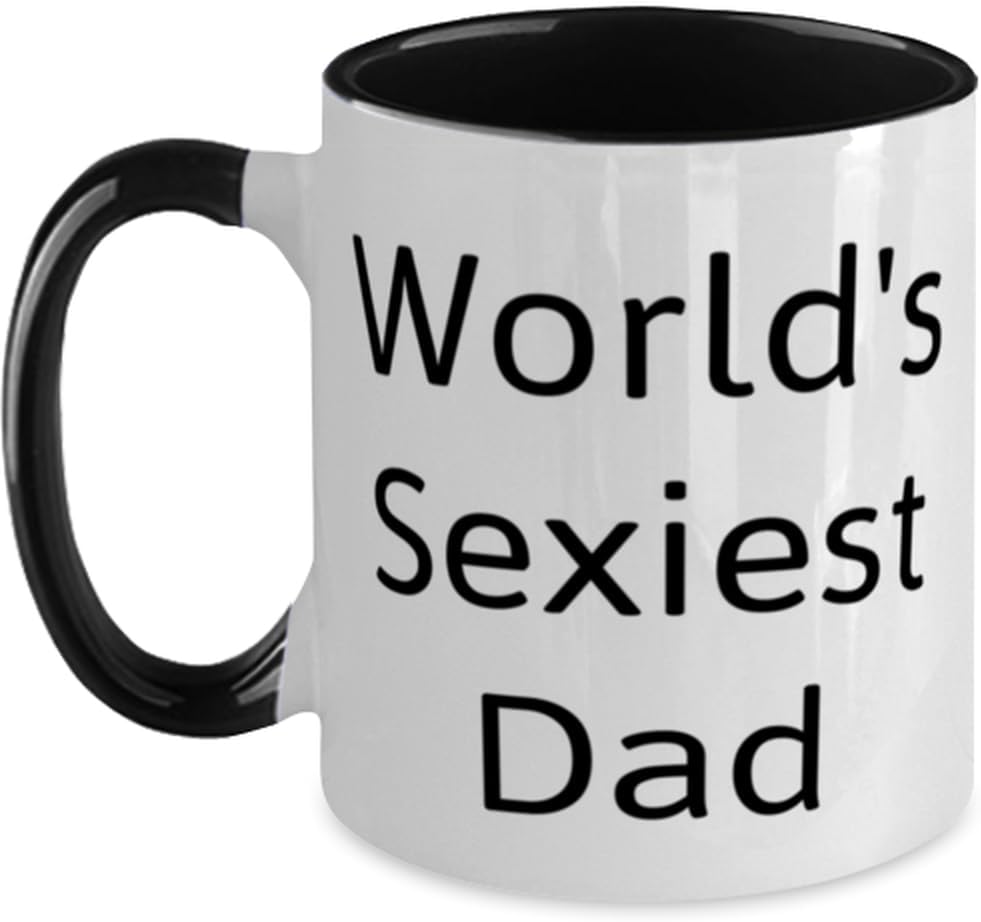 World's Sexiest Dad Daddy, New Daddy Gifts, For Dad From Ceramic Mug