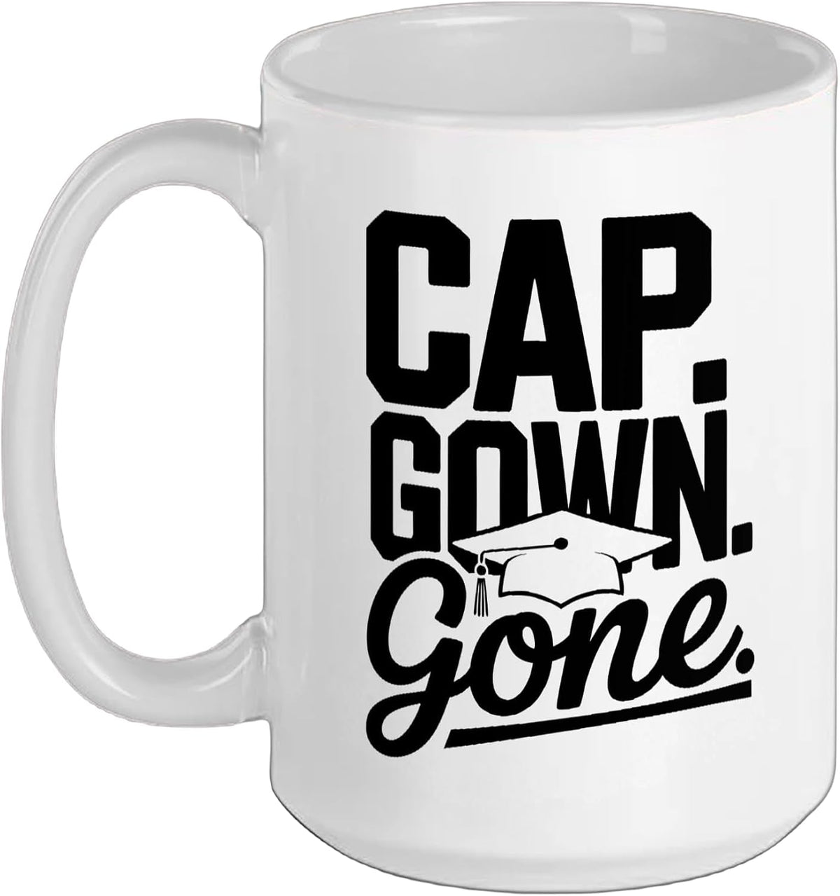 College Graduate Senior Diploma Graduation Day Ceramic Mug
