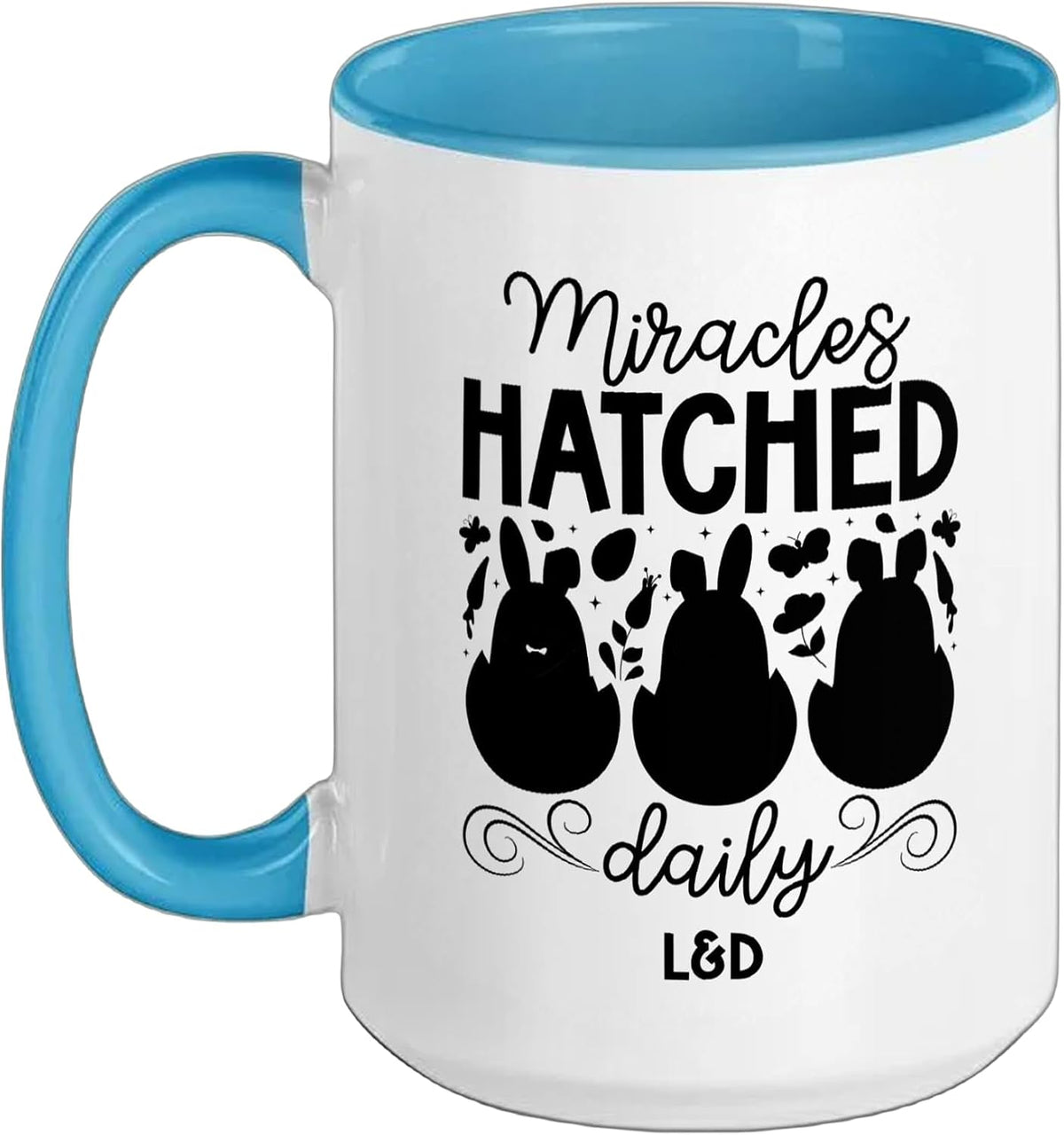 Hatched Daily Easter Bunny L&D Nurse Easter Day L&D Ceramic Mug