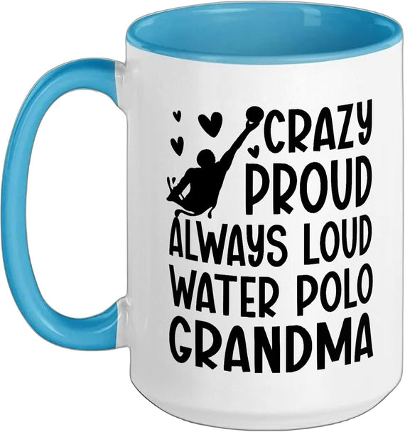 Crazy Proud Water Polo Grandma Water Polo Player Ceramic Mug