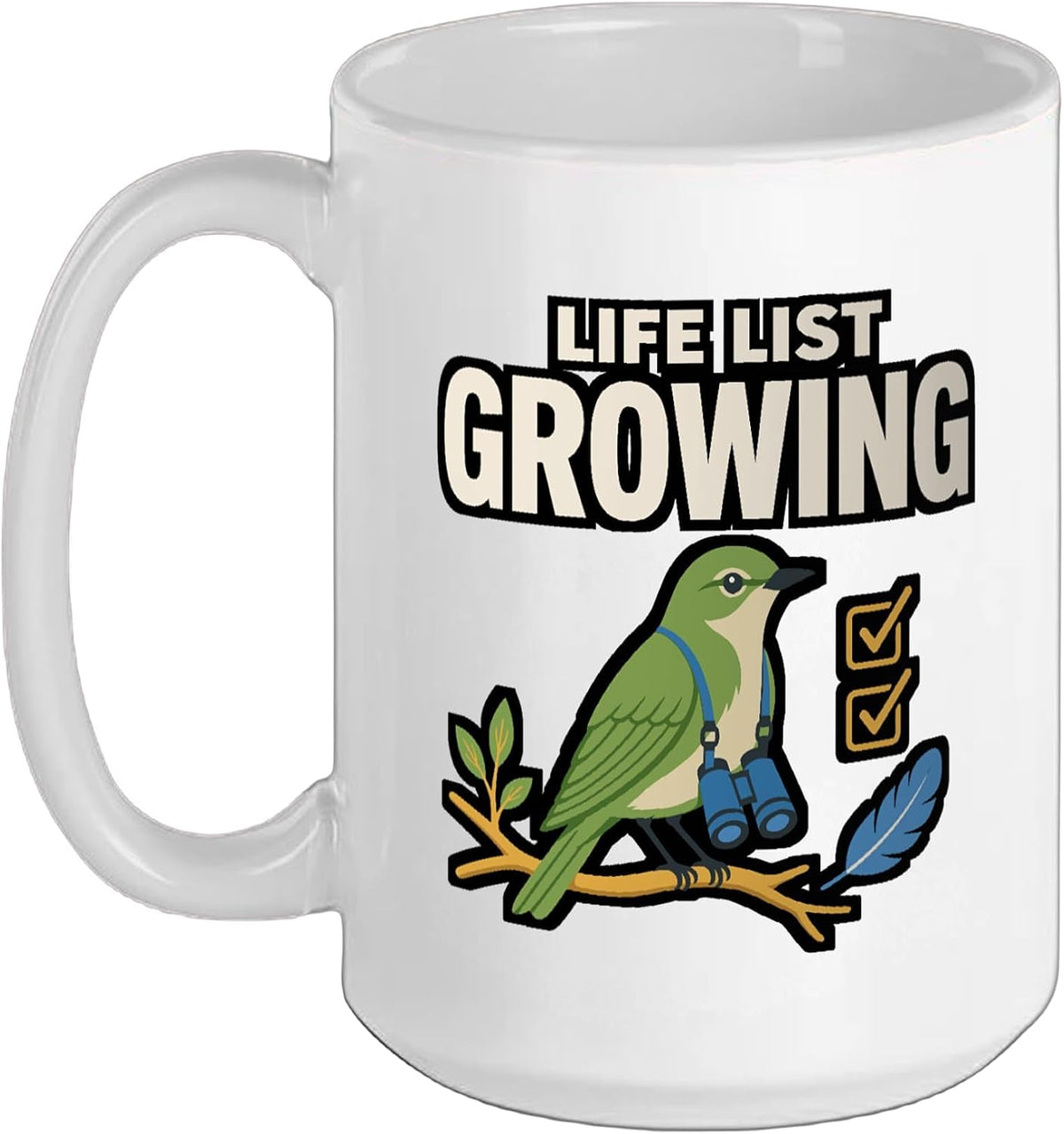 Life List Growing Birdwatching Binoculars Bird Ceramic Mug