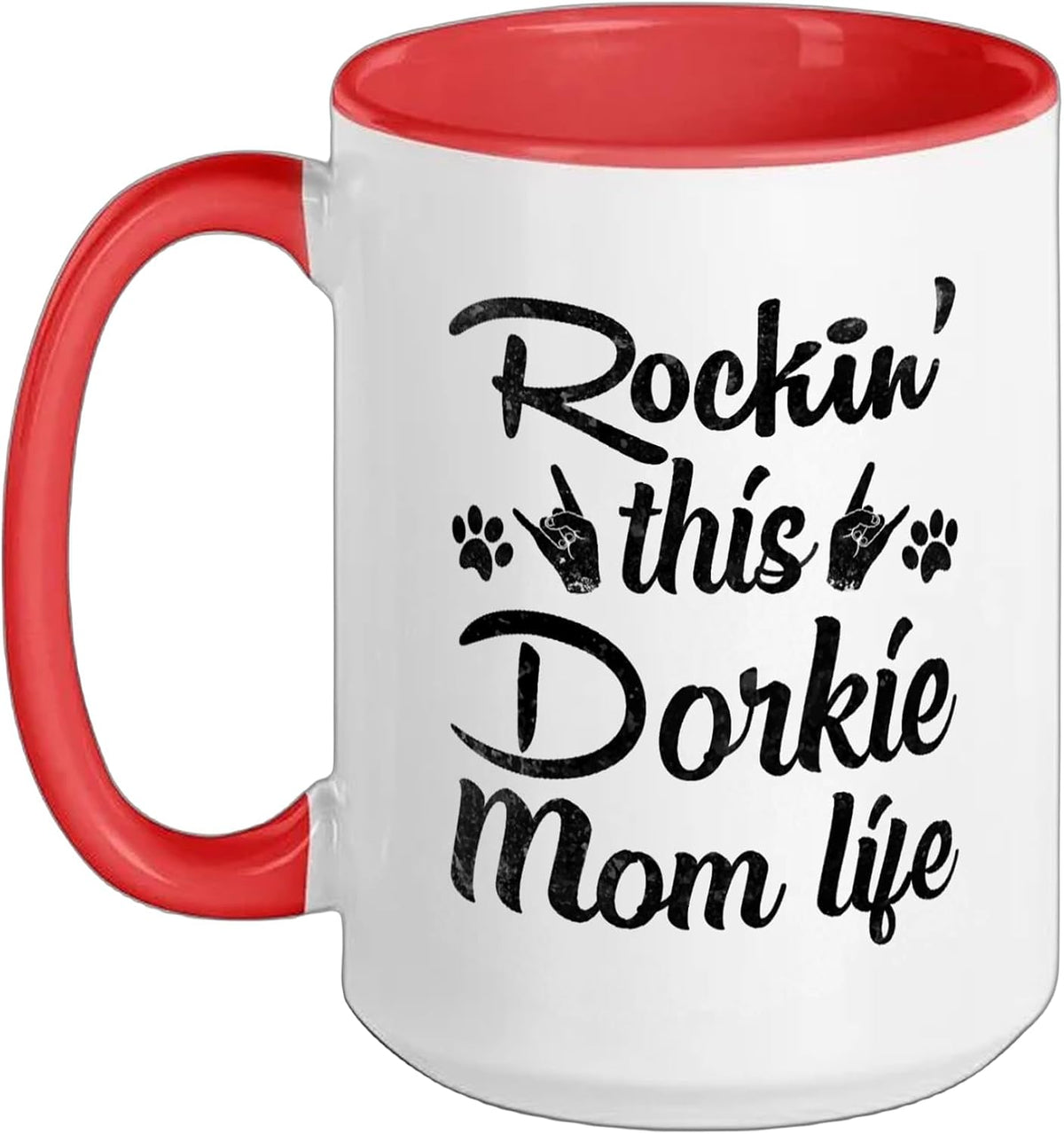 Dorkie Mom Rockin' This Dog Mom Life Best Owner Mothers Ceramic Mug