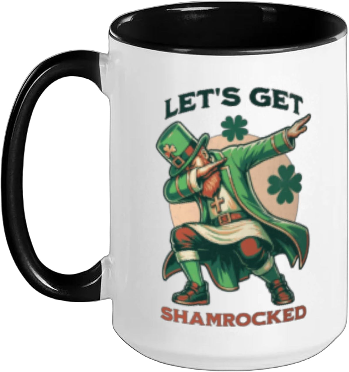 Let’S Get Shamrocked Funny St Patrick’S Day Leprechaun Ceramic Mug