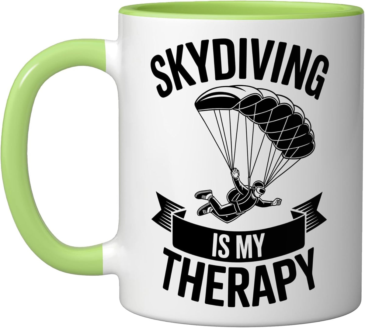 Funny Skydiving Is My Therapy Funny Skydiver Ceramic Mug