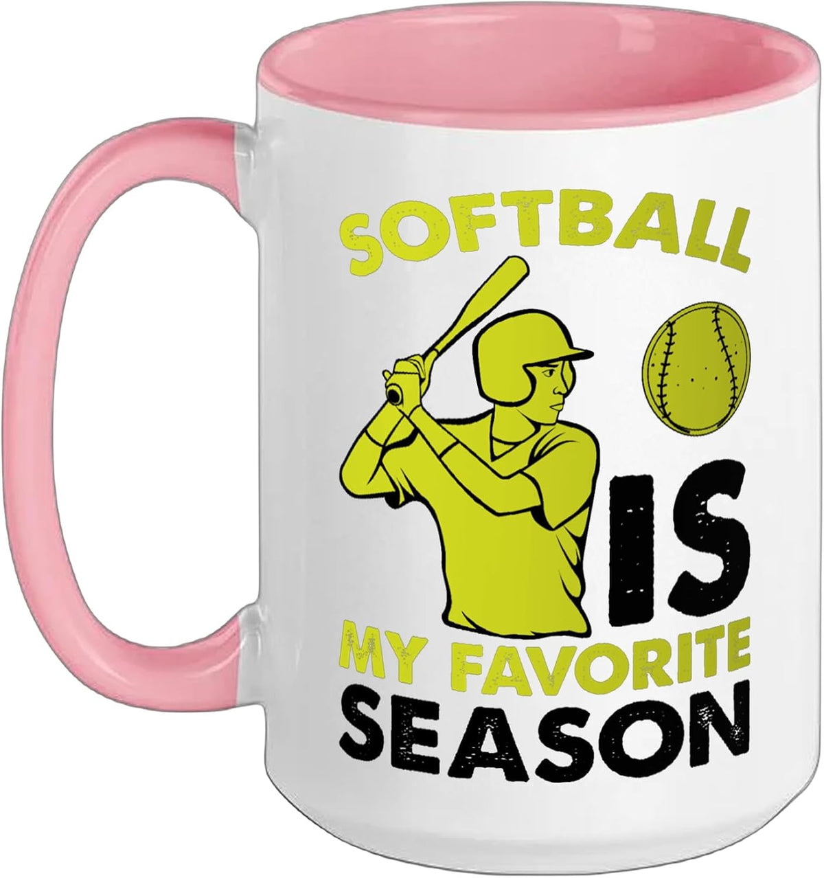 Softball Is My Favorite Season Sports Softball Ball Sport Ceramic Mug