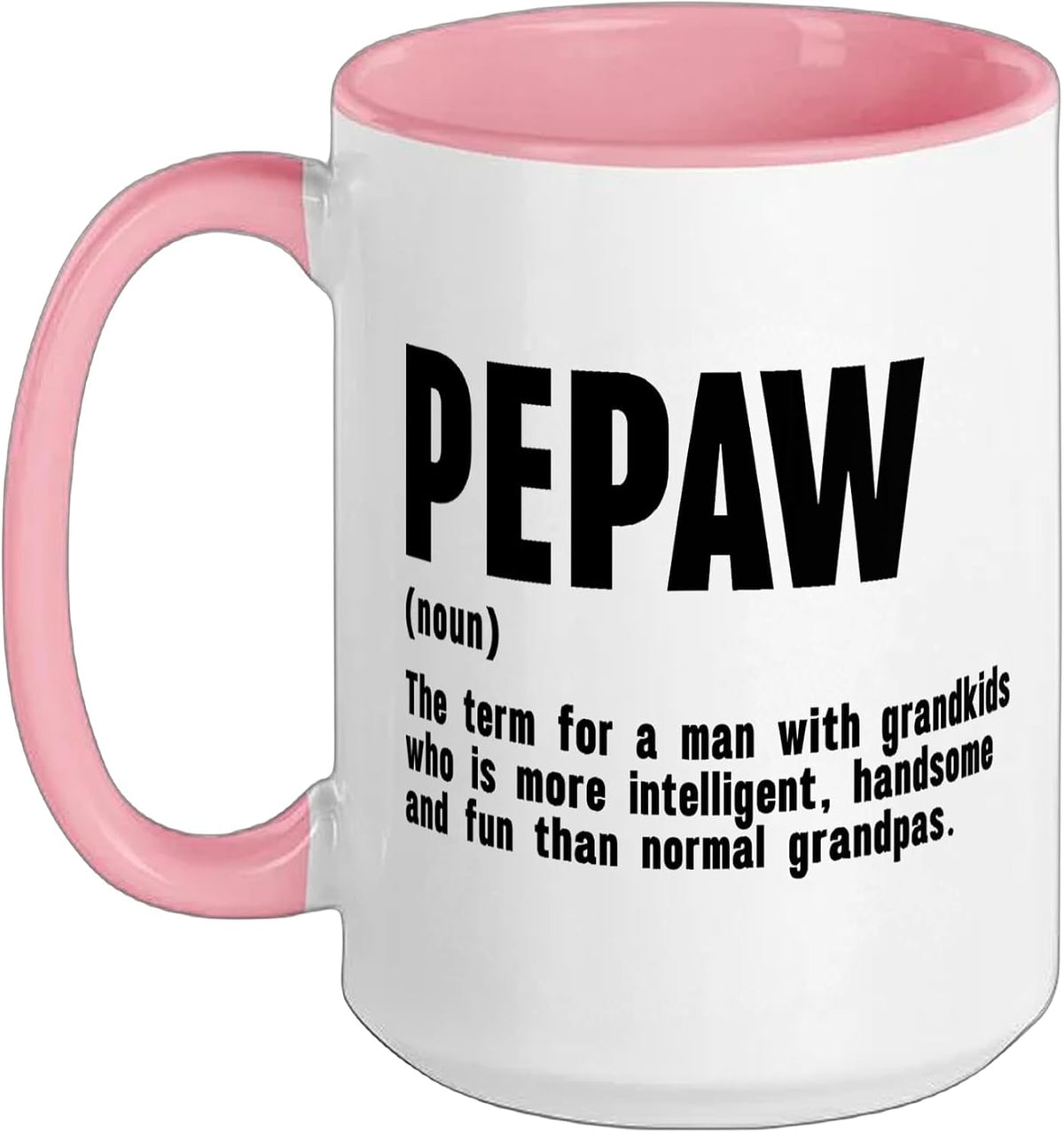 Pepaw Noun Term For A Man With Grandkids Funny Ceramic Mug
