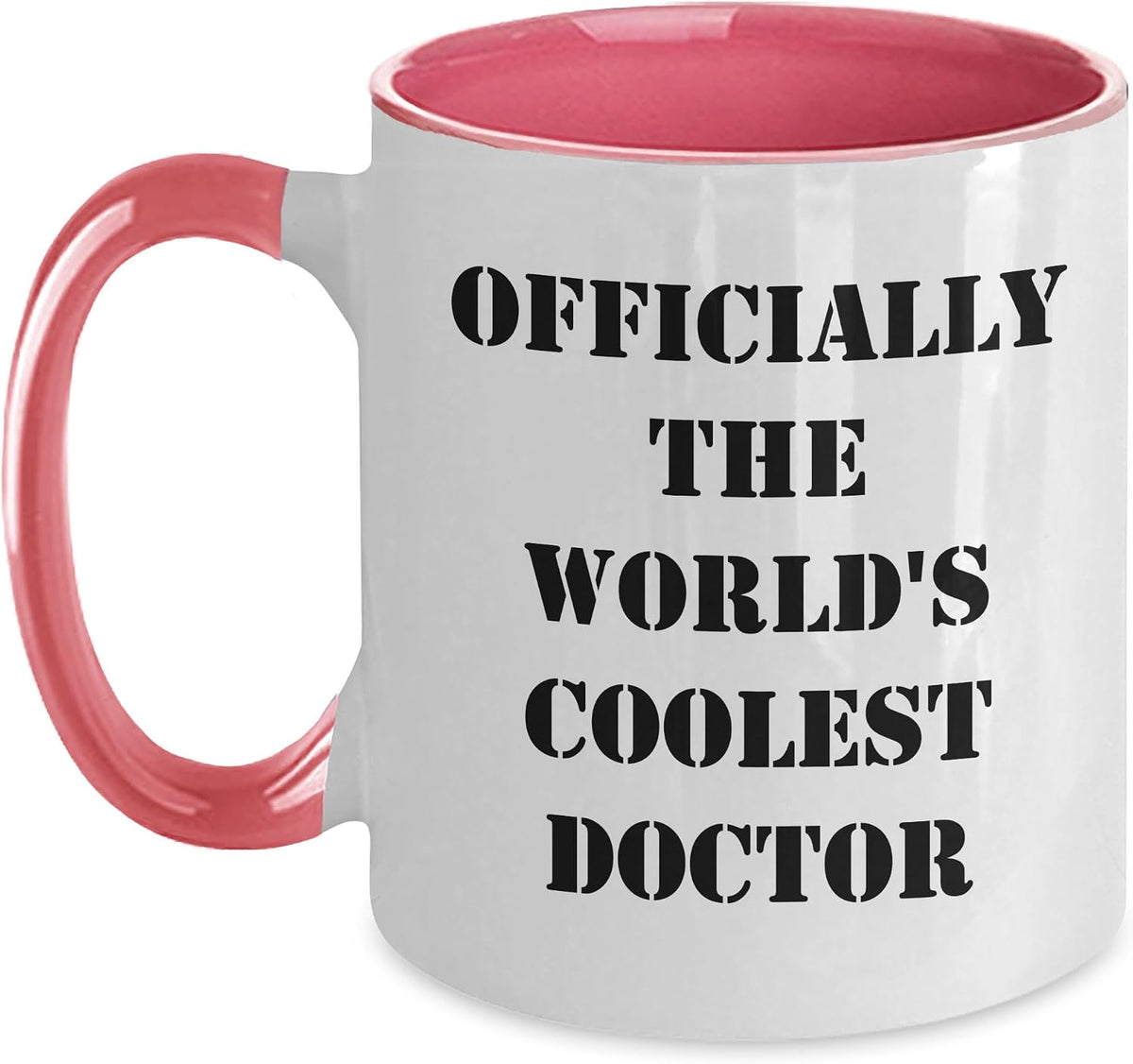 Officially The World's Coolest Doctor Gift For Doctor - Ceramic Mug