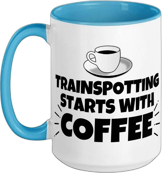 Trainspotting Starts With Coffee Ceramic Mug