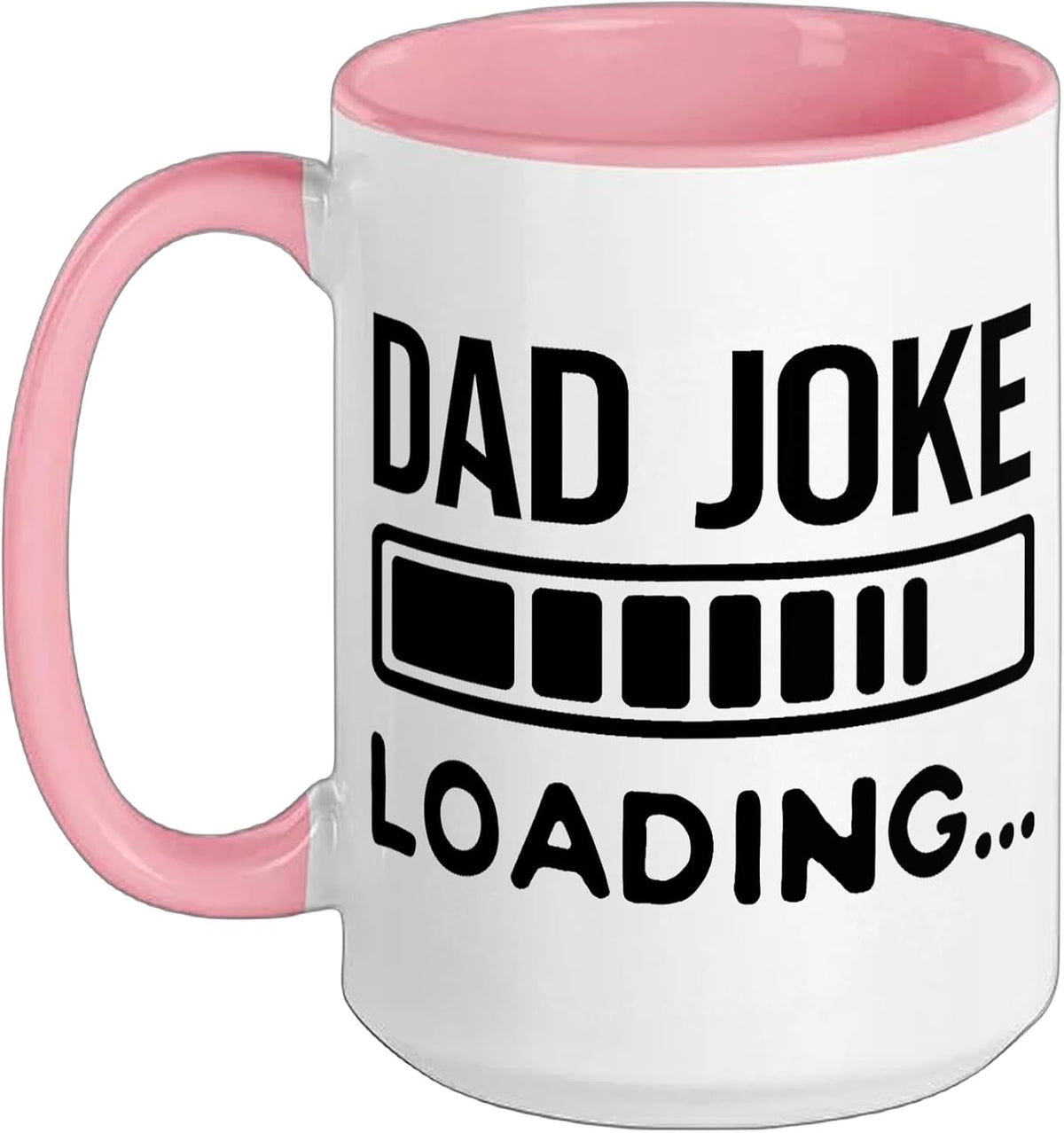 Dad Joke Loading Funny Father Humor Design Ceramic Mug