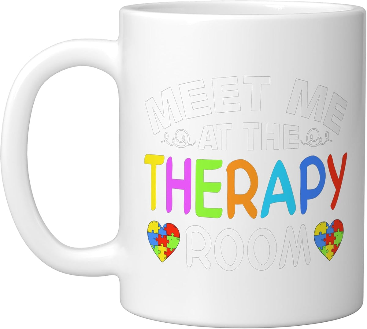 Aba Therapy Inspired Designs For Behavior Therapists Ceramic Mug