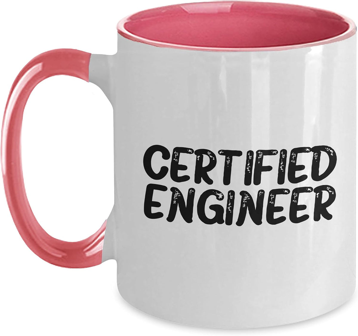 Engineering Humor, Birthday Certified Engineer, From Ceramic Mug