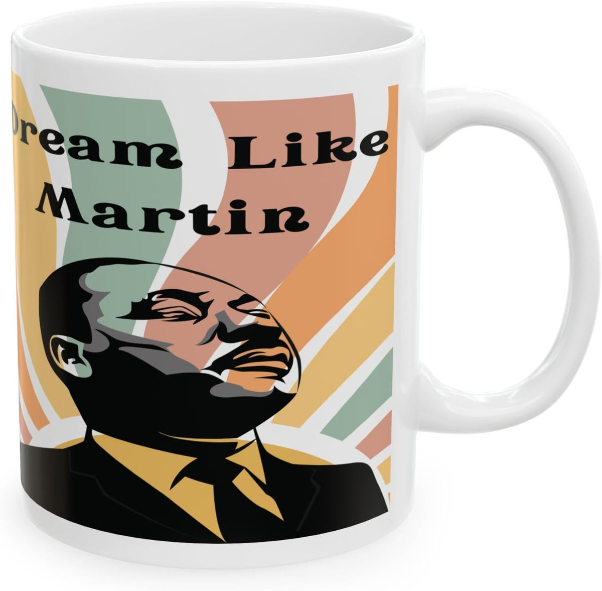 Martin Luther King Jr, Civil Rights Activist Coffee, Mlk Ceramic Mug